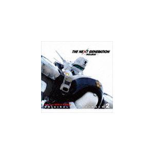 川井憲次（音楽） / THE NEXT GENERATION パトレイバー オリジナル・サウンドトラ...