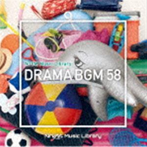 NTVM Music Library ドラマBGM58 [CD]