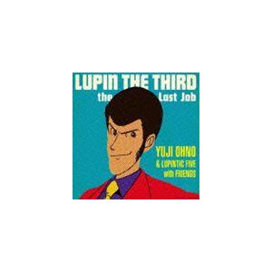 Yuji Ohno ＆ Lupintic Five with Friends / LUPIN THE THIRD〜the Last Job〜 [CD]｜dss