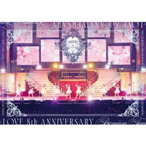 ＝LOVE 8th ANNIVERSARY PREMIUM TOUR [DVD]