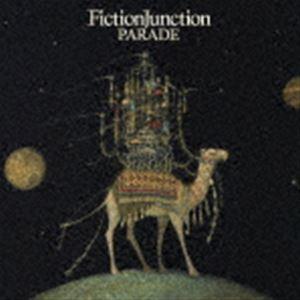 FictionJunction / PARADE（通常盤） [CD]｜dss