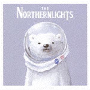 THE NORTHERNLIGHTS / THE NORTHERNLIGHTS [CD]