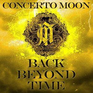 Concerto Moon / BACK BEYOND TIME（通常盤） [CD]｜dss