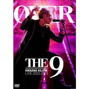 吉川晃司／KIKKAWA KOJI LIVE TOUR 2022-2023”OVER THE 9”（通常盤） [DVD]｜dss
