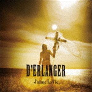 D’ERLANGER / J’aime La Vie（通常盤） [CD]｜dss