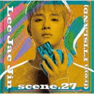 イ・ジェジン（from FTISLAND） / scene.27（通常盤） [CD]