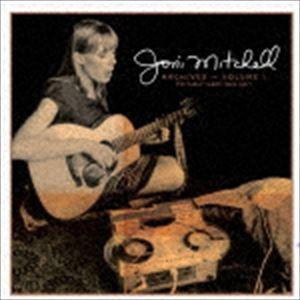 ジョニ・ミッチェル / アーカイヴス Vol.1：アーリー・イヤーズ（1963―1967） [CD]