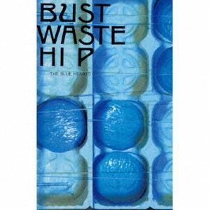 ザ・ブルーハーツ / Bust Waste Hip 【カセット＆ジャケットTシャツ（白／XLサイズ）...