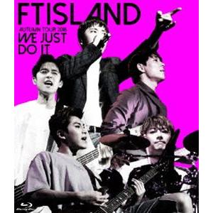FTISLAND AUTUMN TOUR 2016 -WE JUST DO IT- [Blu-ray...