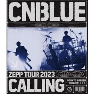 CNBLUE／ZEPP TOUR 2023 〜CALLING〜＠TOKYO GARDEN THEAT...