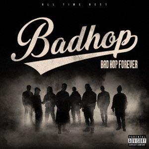 【特典付】BAD HOP / BAD HOP FOREVER（ALL TIME BEST）（通常盤／2CD＋DVD） (初回仕様) [CD]