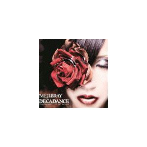 MEJIBRAY / DECADANCE - Counting Goats … if I can’t...