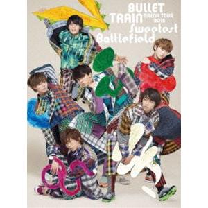 超特急／BULLET TRAIN ARENA TOUR 2018 Sweetest Battlefi...