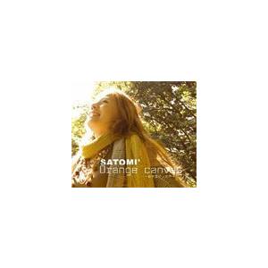 SATOMI’ / Orange canvas〜秋の空のしたで〜／Fairy’s stick [CD...