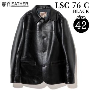 Y'2 LEATHER ANILINE STEER ROUNDED HEM CAR COAT 色：BLACK サイズ：42 Y2レザー ワイツーレザー 革ジャン LSC-76-C｜dstock-net