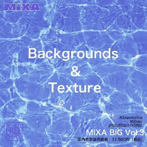 MIXA BIG vol.003 Backgrounds & Texture
