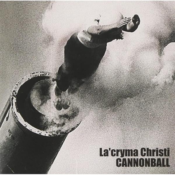 CD La’cryma Christi CANNONBALL  UMCE8002  /00110
