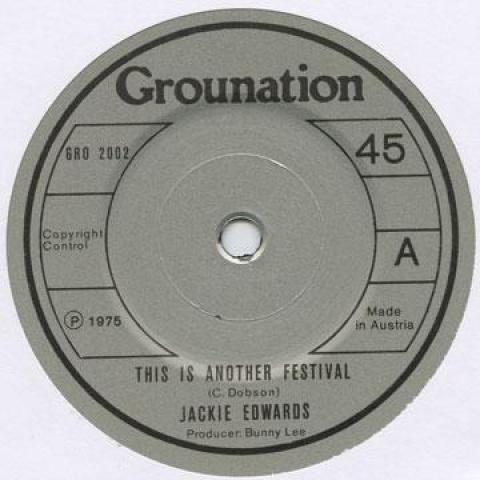 英7” Jackie Edwards This Is Another Festival GRO200...