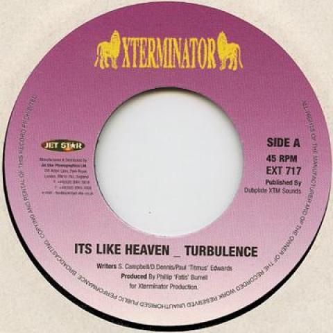 英7” Turbulence Its Like Heaven / Chant With Mi EXT...
