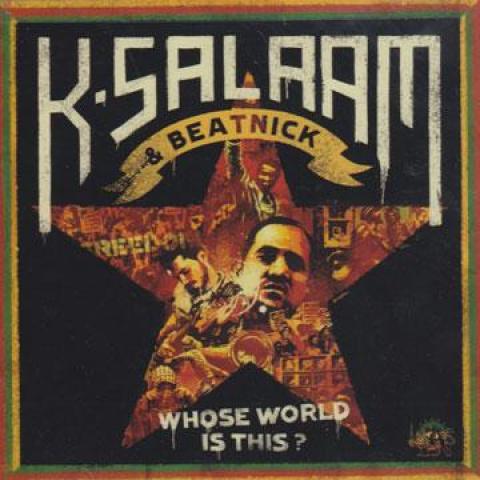 米2CD K Salaam, Beatnick Whose World Is This? (1 CD...