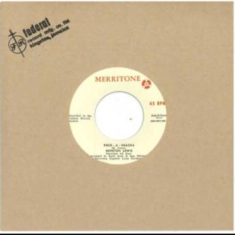 7” Hopeton Lewis Rock A Shacka DSRFED7025 Merriton...