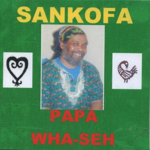 欧CD Sankofa Papa Wha-Seh (CD-R) SANCD002 Sankofa /...