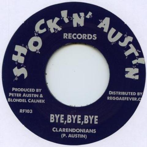 欧7” Clarendonians / Thrillers Bye Bye Bye / I Am R...