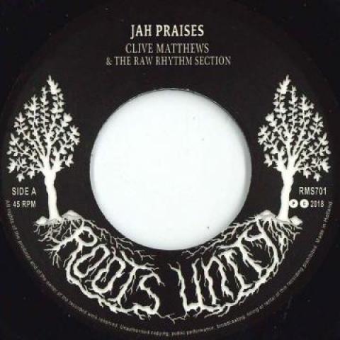 欧7” Clive Matthews Jah Praises / Raw Dub RMS701 Ro...