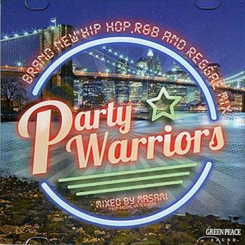 MIX CD Masami (Green Peace Sound) Party Warriors: ...
