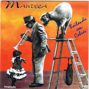 西CD Manteca (Spain) Bailando Con Cabras CD8116 Fonomusic /00110