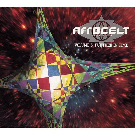 欧CD Afro Celt Sound System Volume 3: Further In Ti...