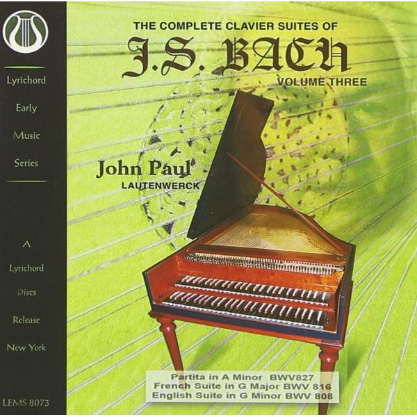 CD John Paul Complete Clavier Suites of Js Bach 3 ...
