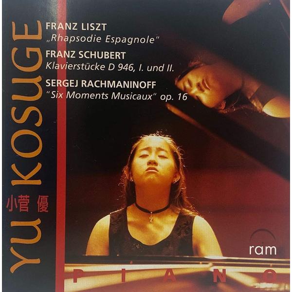 輸入CD Yu Kosuge Liszt/Schubert/Rachmaninov  RAM5988...