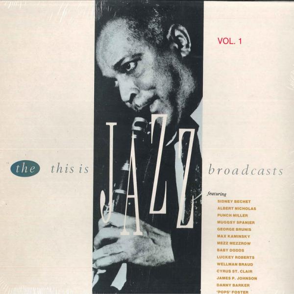英LP Various The This Is Jazz Broadcasts, Vol. 1 RH...