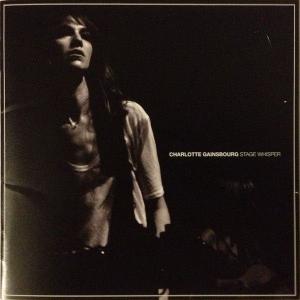 CD Charlotte Gainsbourg Stage Whisper WPCR14316 Because Music Japan プロモ /00110