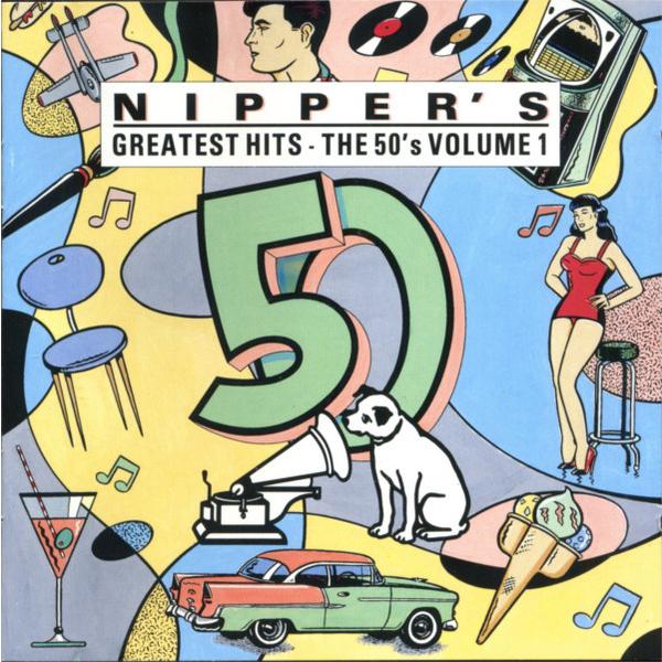 米CD Various Nippers Greatest Hits - The 50s, Volum...