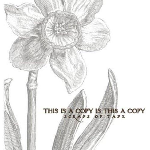 CD スクラップス・オブ・テープ THIS IS A COPY IS THIS A COPY ZNR...
