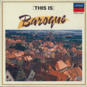 CD Various This Is Baroque POCL2307 LONDON /00110