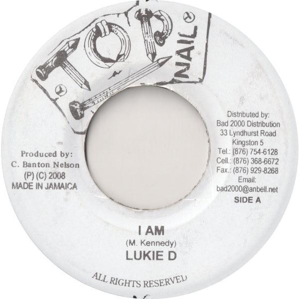 ジャマイカ7" Lukie D I Am NONE Top Nail /00080