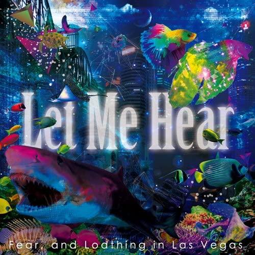 CD Fear, &amp; Loathing in Las Vegas 「Let Me Hear」 (初回...