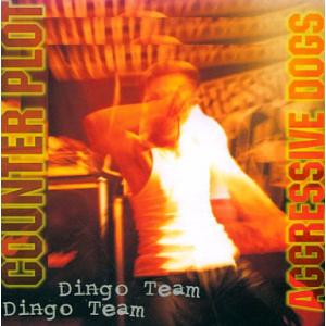 CD AGGRESSIVE DOGS Counter Plot  SGBR9701 Stomping...