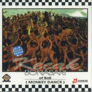 CD Kecak Bonasari Kecak Bonasari Of Bali Monkey Da...