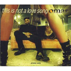 欧CD Omar This Is Not a Love Song CDPROMORAMO BMG プ...