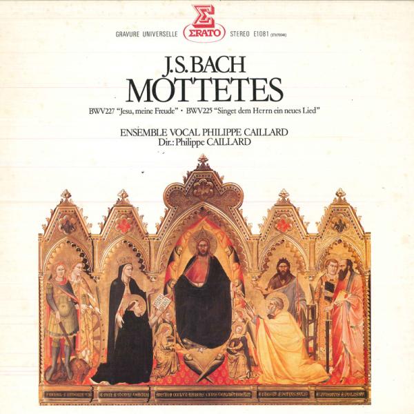 LP フィリップ・カイヤール, カイヤール合唱団 Jsバッハ　モテット選集 E1081 ERATO ...