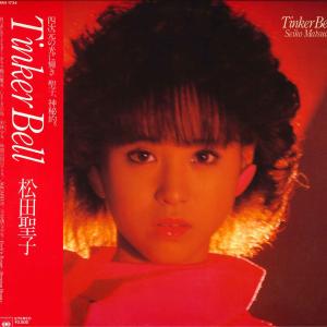 LP 松田聖子 Tinker Bell 28AH1734 CBS SONY /00265