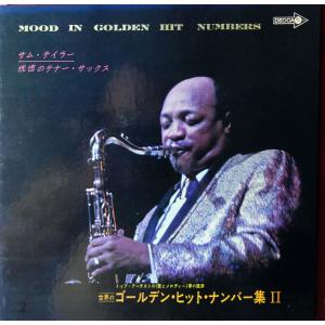 LP Sam (The Man) Taylor Mood In Golden Hit Numbers II SK402 DECCA /00400