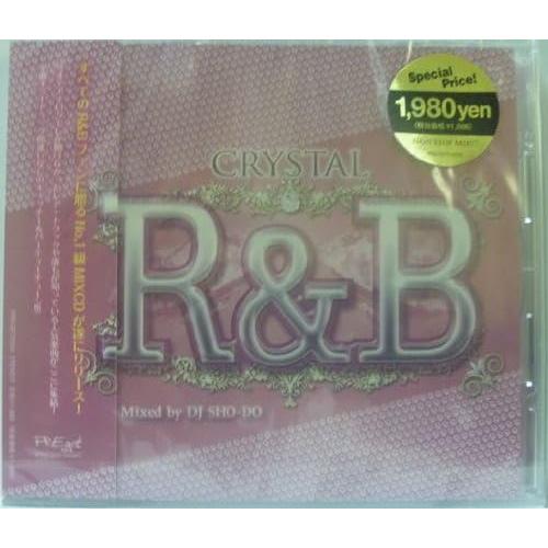 CD Dj Sho-do Crystal R &amp; B Mixed By Dj Sho-do  PRE...