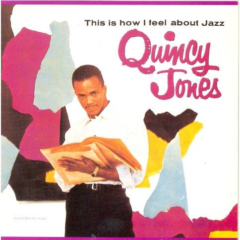 CD Quincy Jones This Is How I Feel About Jazz 28P2...