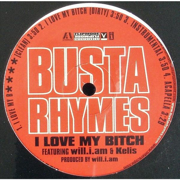 米12" Busta Rhymes, Will I Am &amp; Kelis I Love My B**...