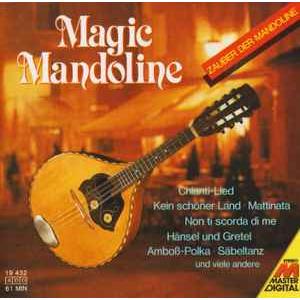独CD Mandoline-Orchestra R. Neff Zauber der Mandoli...